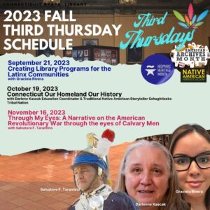 Connecticut State Library 2023 Fall Third Thursdays schedule flyer